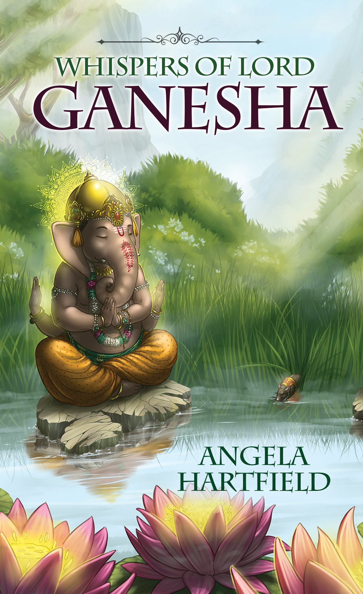 Whispers of Lord Ganesha by Angela Hartfield