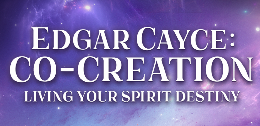 Edgar Cayce: Co-Creation App Artwork