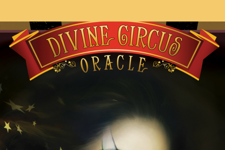 Divine Circus Oracle Card App Artwork