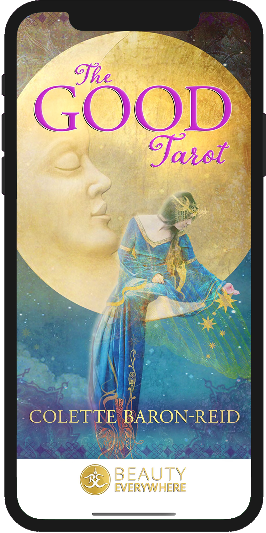 The Good Tarot by Colette Baron-Reid